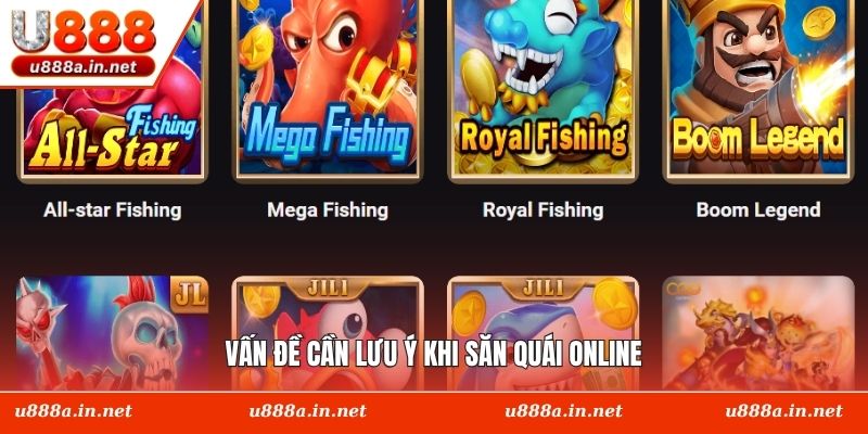 Vấn đề cần lưu ý khi săn quái online