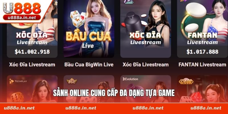 Sảnh online cung cấp đa dạng tựa game