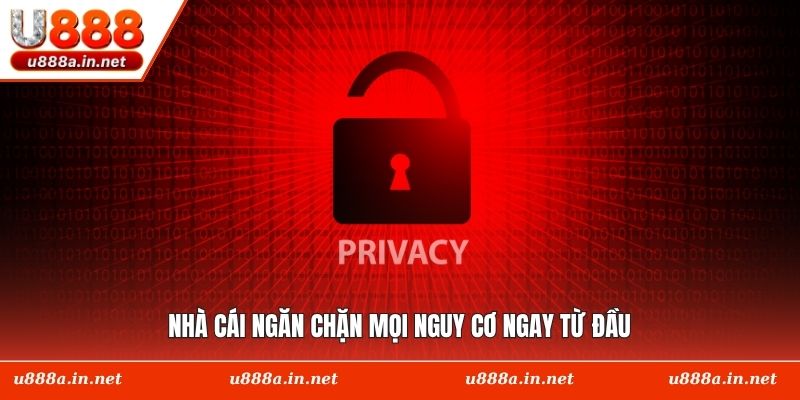 Nhà cái ngăn chặn mọi nguy cơ ngay từ đầu