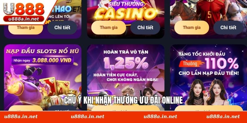 Chú ý khi nhận thưởng ưu đãi online