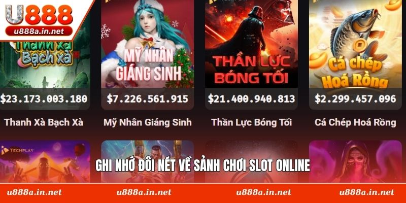 Ghi nhớ đôi nét về sảnh chơi slot online
