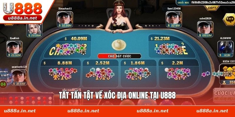 Tất tần tật về xóc địa online tại U888